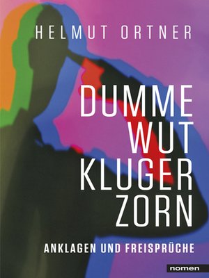 cover image of Dumme Wut. Kluger Zorn